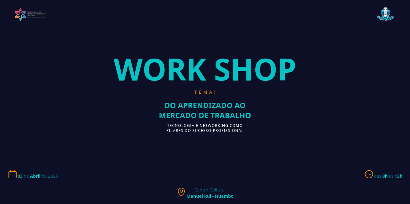 Workshop: Do Aprendizado ao Mercado de Trabalho